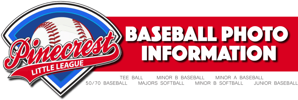 Pinecrest Little League Baseball Photo Information